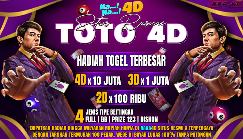 NaNa4D Link Toto 4D Resmi Bet 100 Perak Terpercaya di Asia