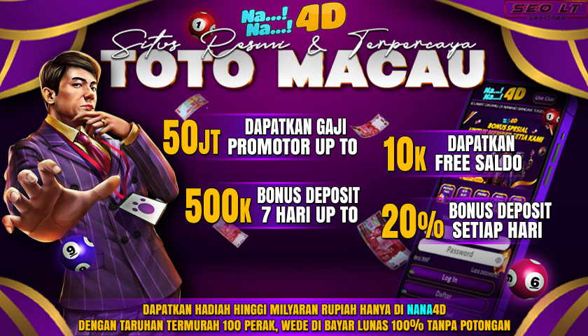 NaNa4D: Link Situs Toto Macau 4D Bet 100 Resmi dan Terpercaya di Asia 2025